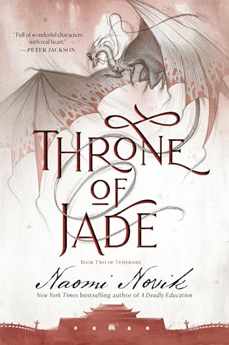 Throne of Jade: Book Two of the Temeraire von Random House Worlds